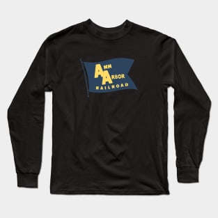 The Ann Arbor Railroad Long Sleeve T-Shirt